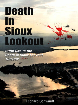 cover image of Death in Sioux Lookout: Book one in the Death in Sioux Lookout Trilogy